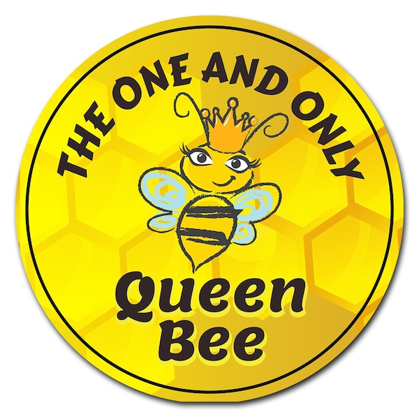 Queen Bee Circle Corrugated Plastic Sign